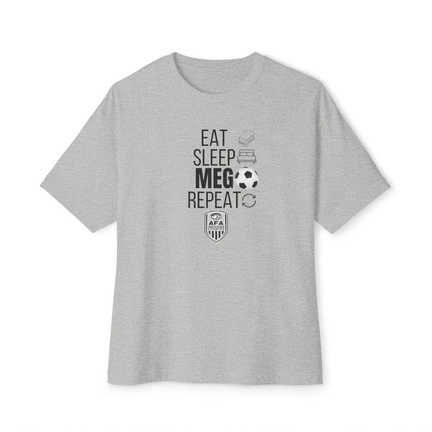 Eat Sleep MEG Repeat Oversized Boxy Tee
