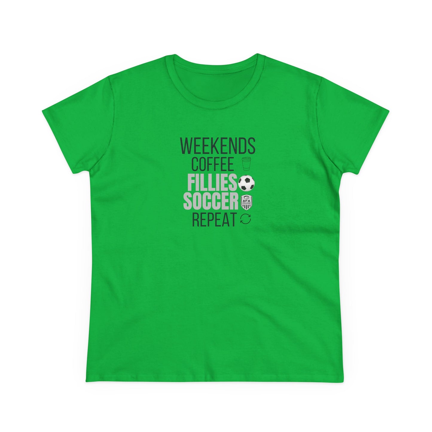 Weekends, Coffee, Fillies Soccer, Repeat Soccer Mom Tee
