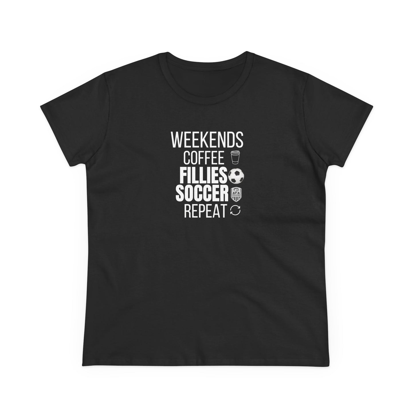 Weekends, Coffee, Fillies Soccer, Repeat Soccer Mom Tee