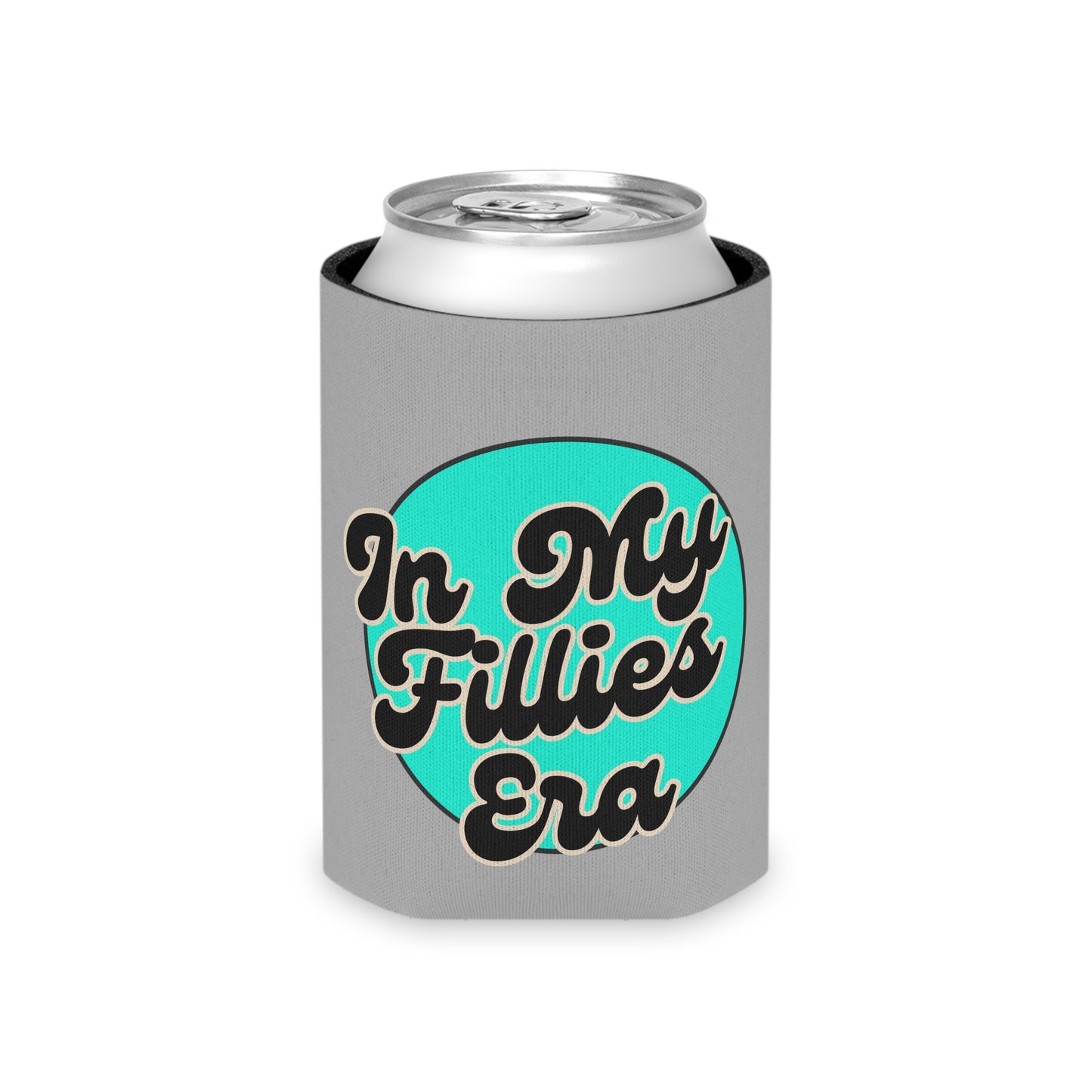 Gray In My Fillies Era Can Cooler/Koozie