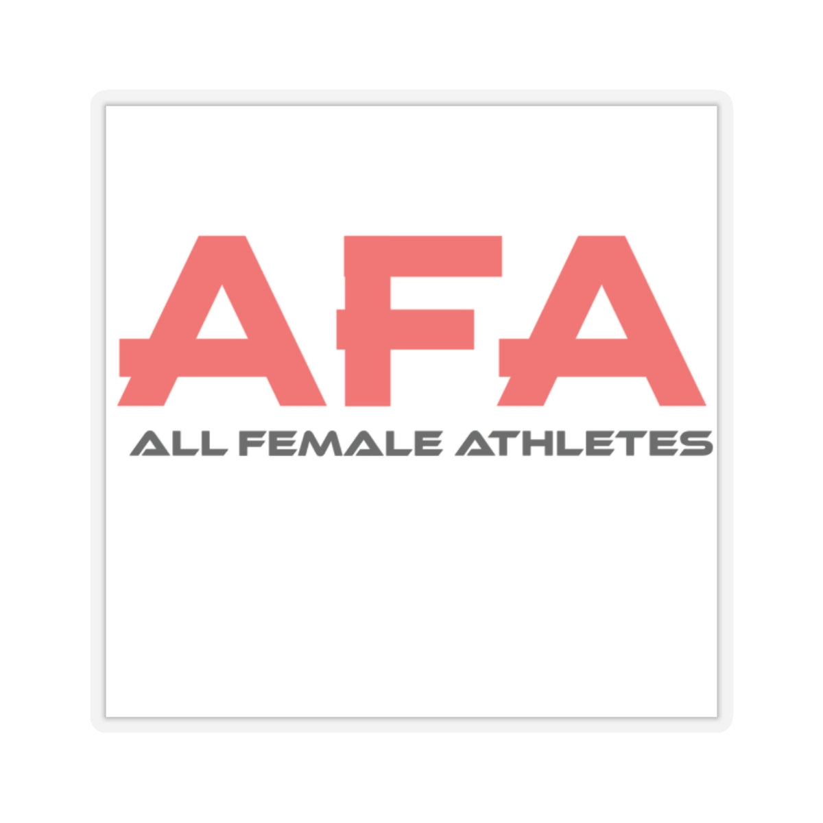 Red All Female Athletes Stickers – AFA Fillies Merchandise Store