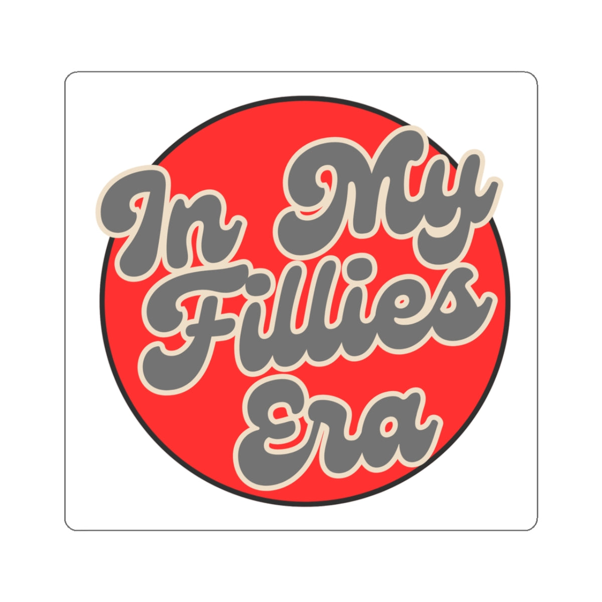 Red In My Fillies Era Stickers