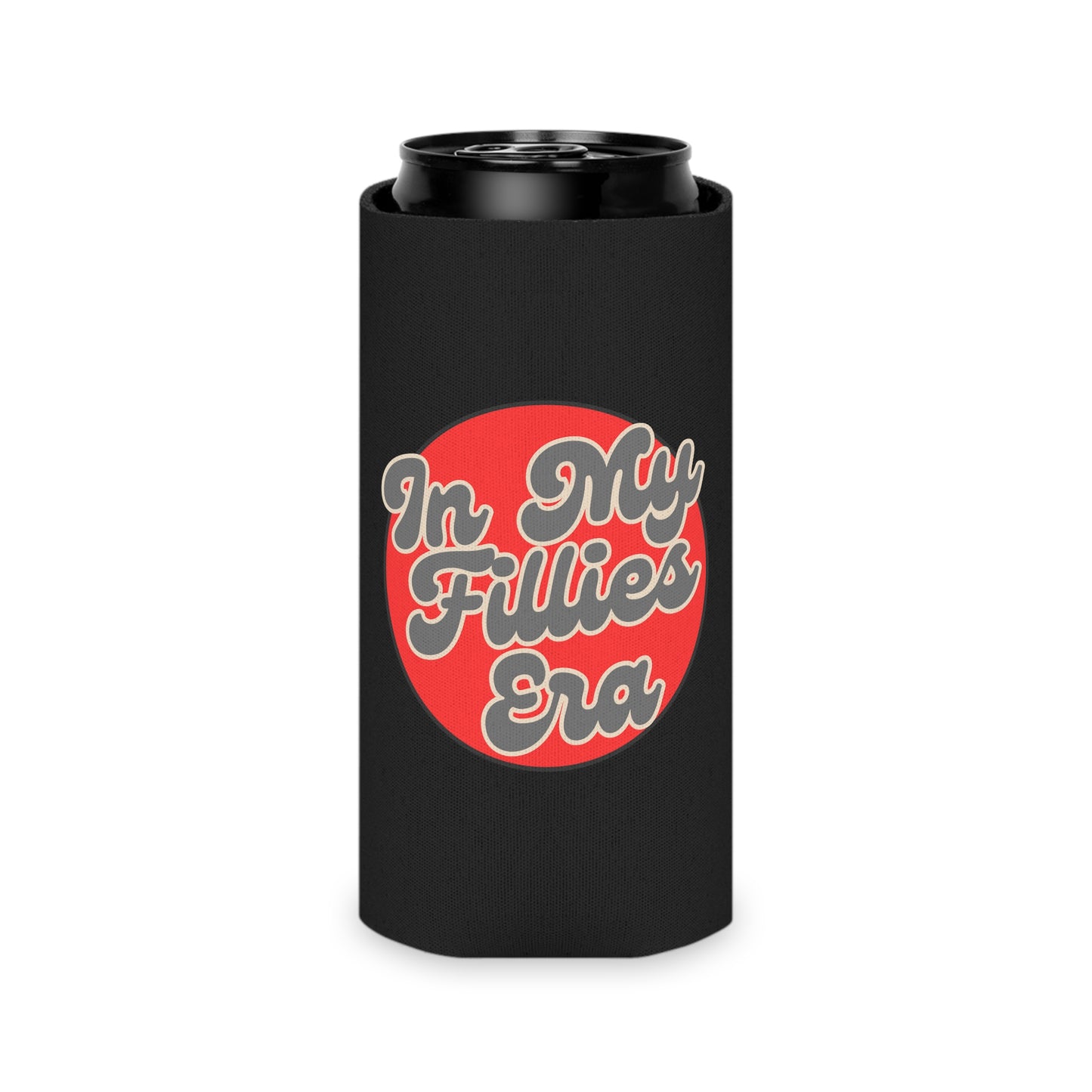 Red Circular In My Fillies Era Can Cooler/Koozie