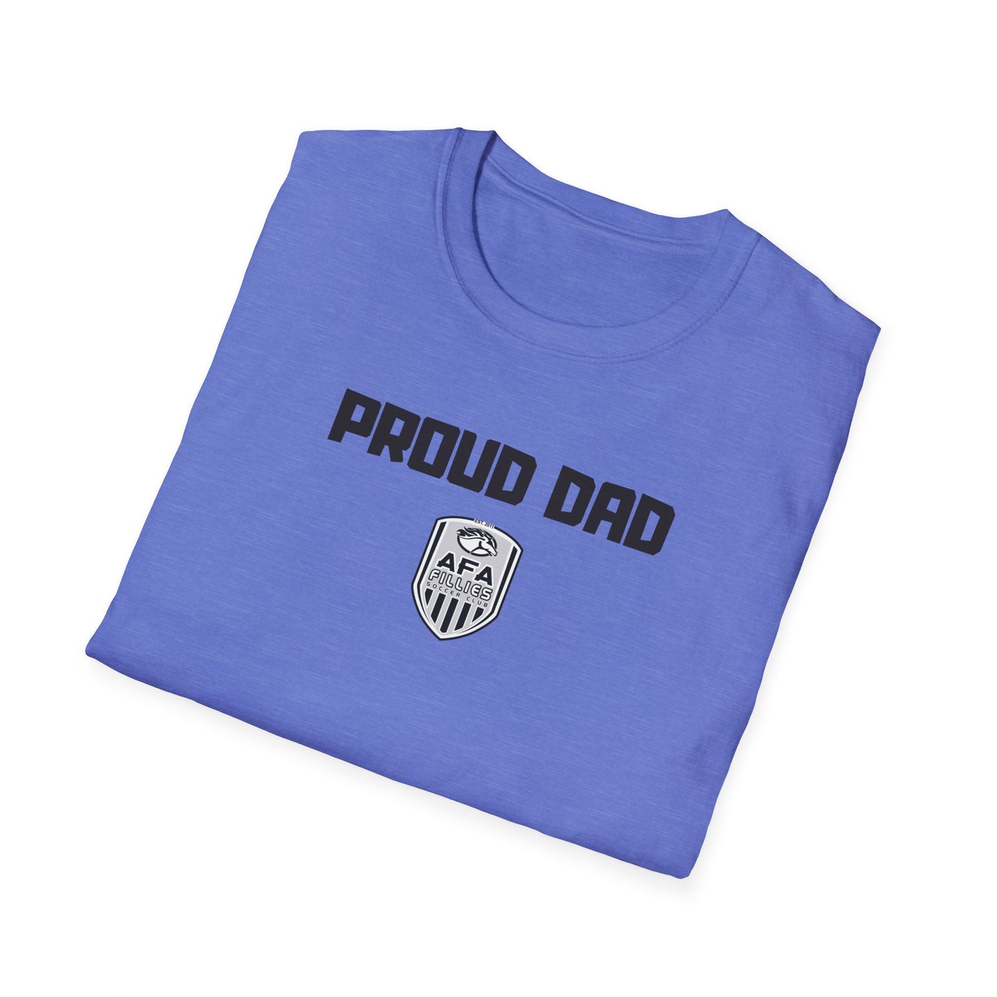 Proud Fillies Dad T-Shirt