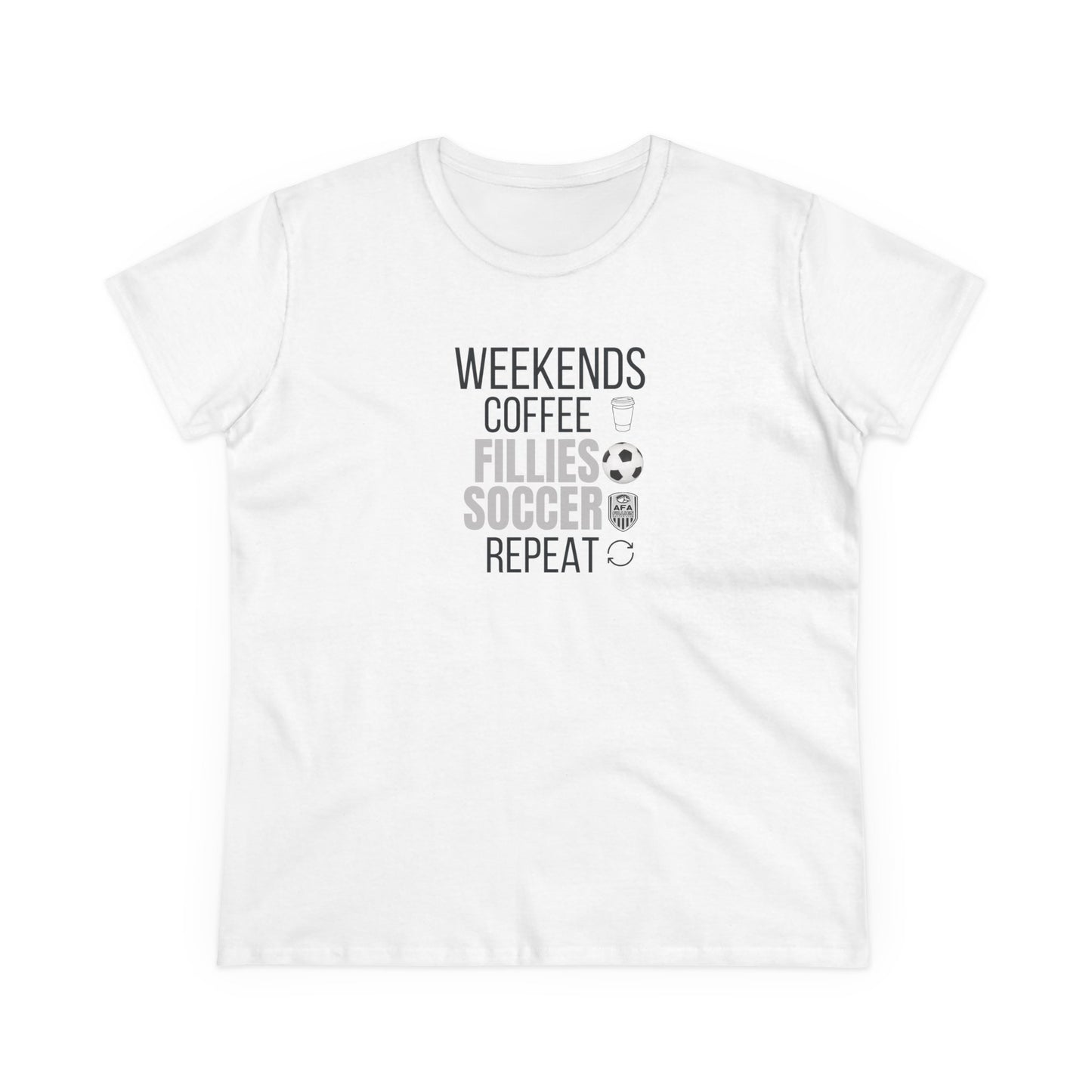 Weekends, Coffee, Fillies Soccer, Repeat Soccer Mom Tee