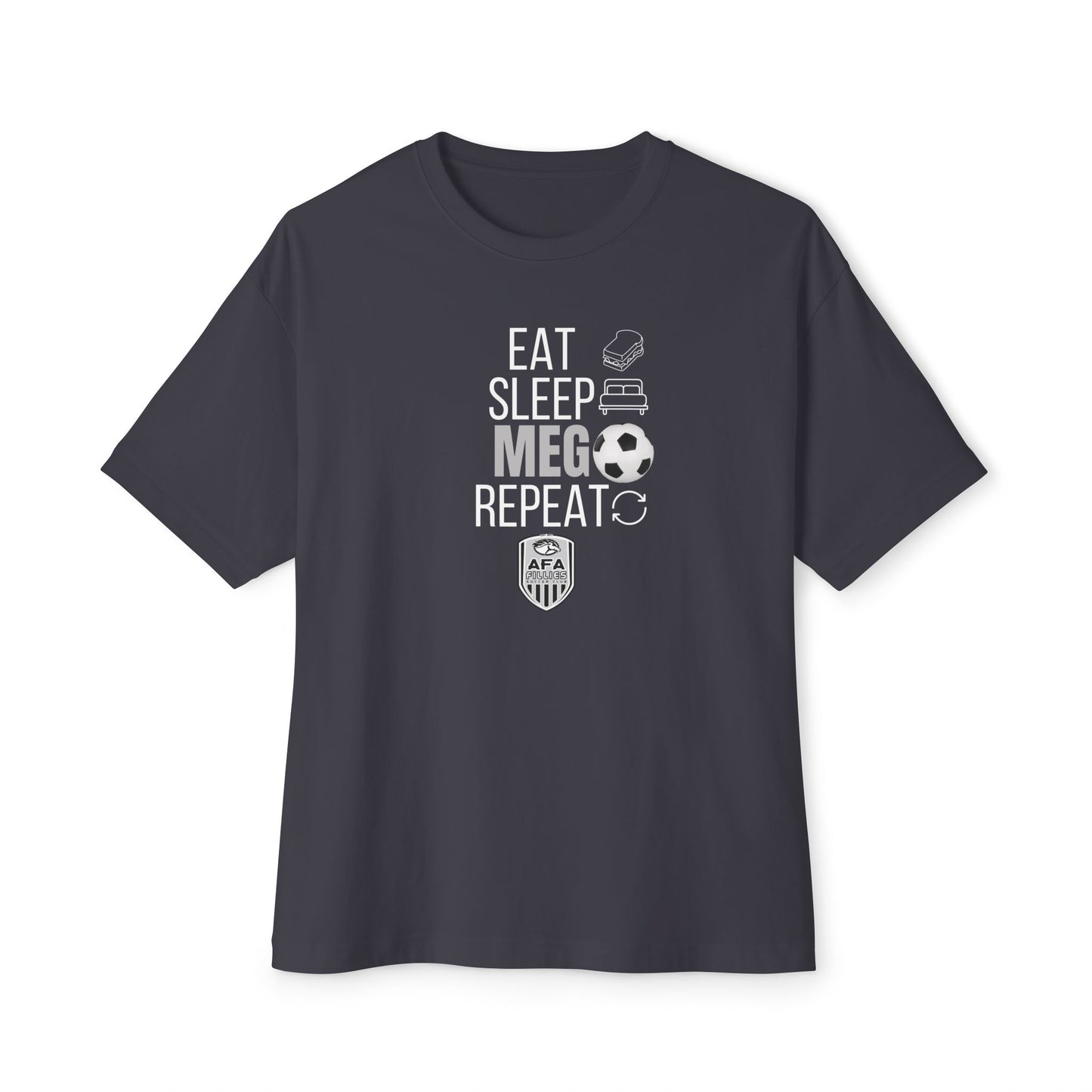 Eat Sleep MEG Repeat Oversized Boxy Tee