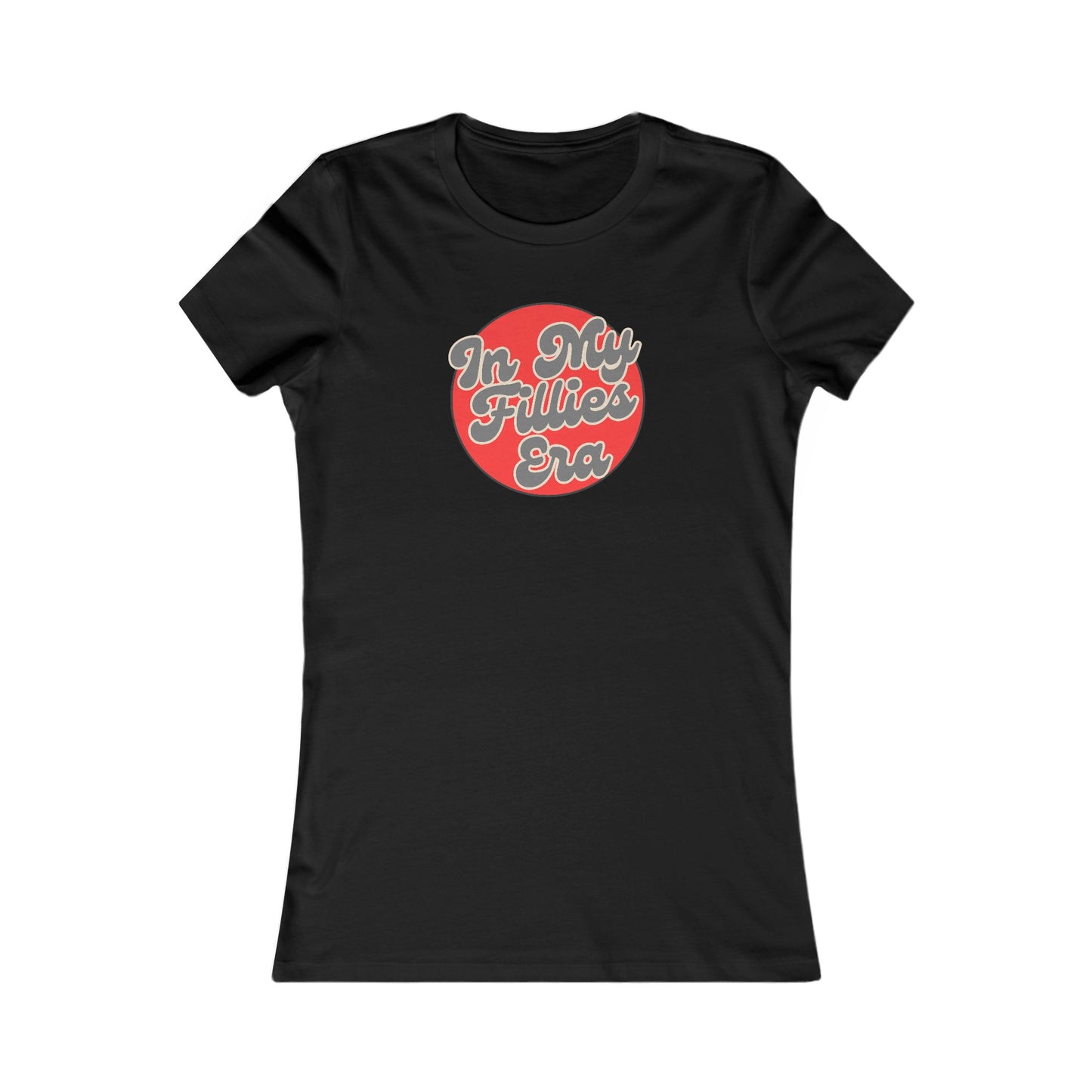 Red In My Fillies Era Women's Favorite Tee