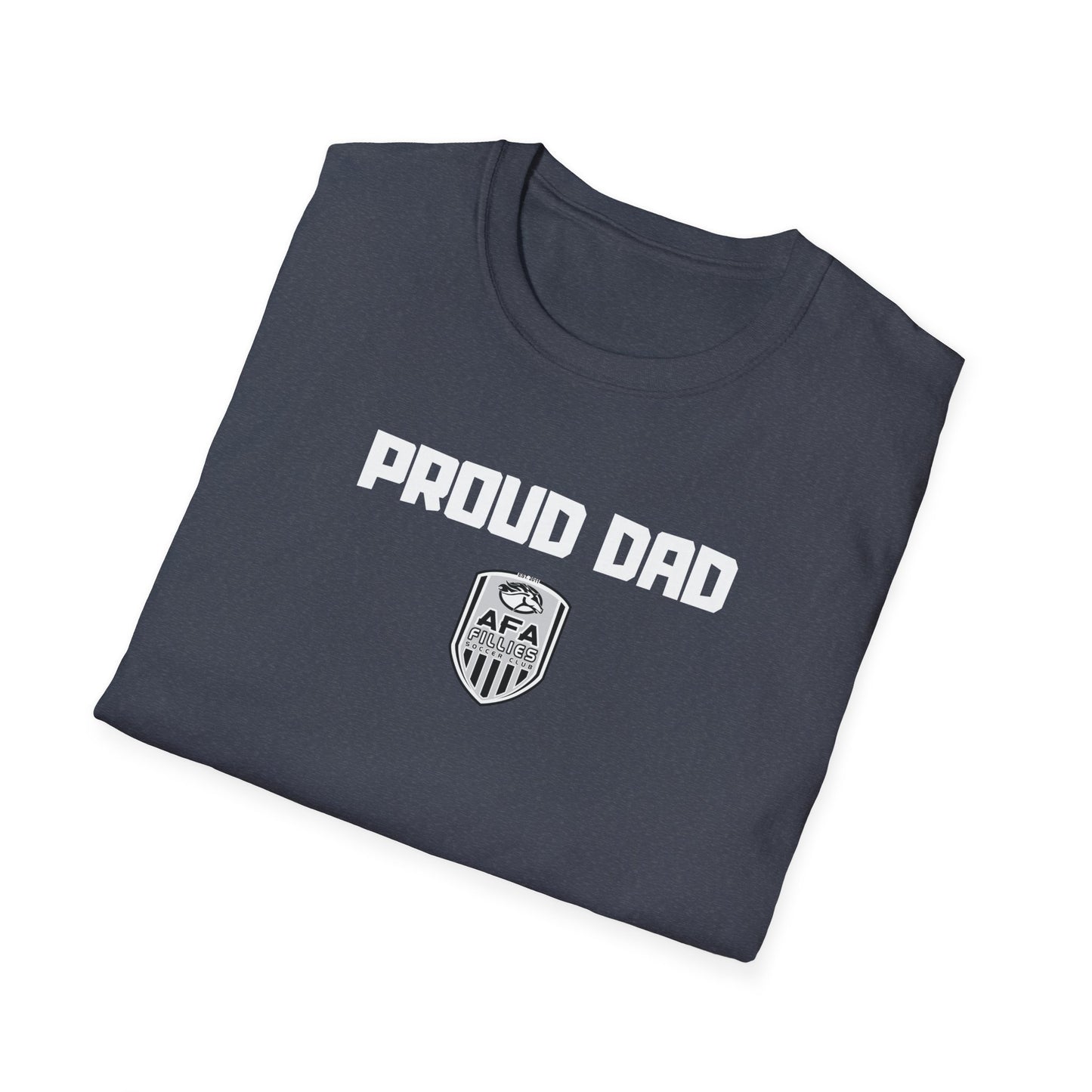 Proud Fillies Dad T-Shirt