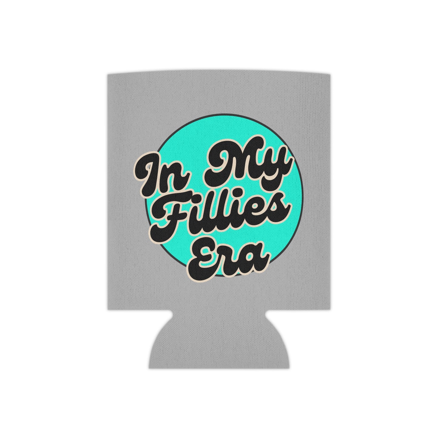 Gray In My Fillies Era Can Cooler/Koozie